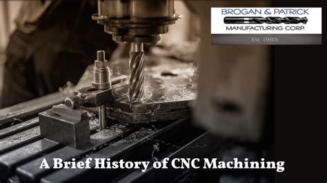 history of cnc machines|when did cnc machining start.